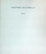 Gastone Cecconello. Gessi