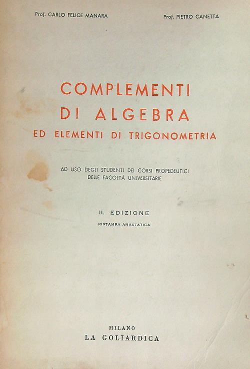 Complementi di algebra ed elementi di trigonometria