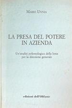 La presa del potere in azienda