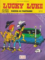 Lucky Luke n. 2 - Caccia ai fantasmi