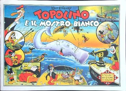 Topolino e il mostro bianco Speciale edizione a colori - Walt Disney - copertina