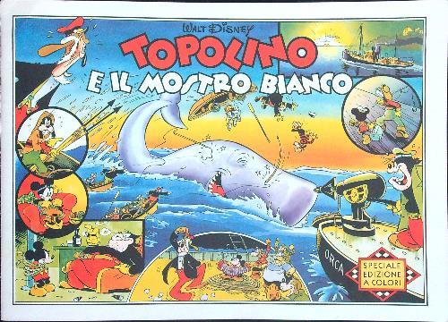 Topolino e il mostro bianco Speciale edizione a colori - Walt Disney - copertina