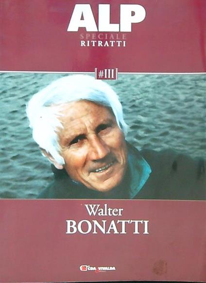 ALP Speciale Ritratti. Walter Bonatti - copertina