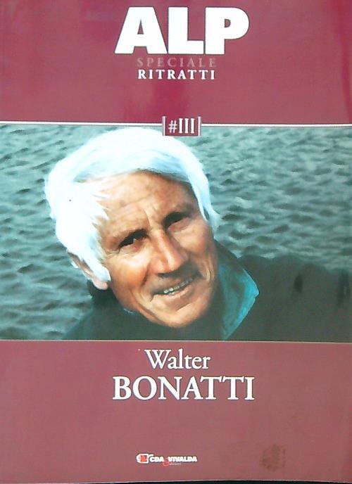 ALP Speciale Ritratti. Walter Bonatti - copertina