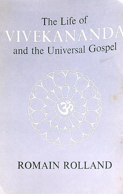 The Life of Vivekananda and the Universal Gospel  - Romain Rolland - copertina