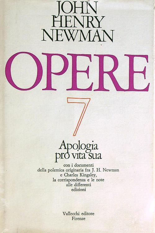 Opere n.7. Apologia pro vita sua - John Henry Newman - copertina