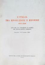 L' Italia tra rivoluzioni e riforme 1831-1846