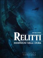 Relitti. Immersioni nella storia