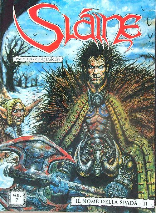 Slaine. Il nome della spada II. Volume 7 - Pat Mills - copertina