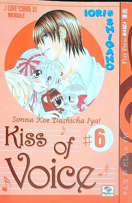 Kiss of voice 6 - Iori Shigano - copertina