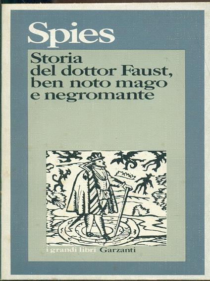 Storia del dottor Faust, ben noto mago e negromante - Johann Spies - copertina