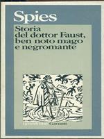 Storia del dottor Faust, ben noto mago e negromante