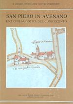 San Piero in Avenano. Una chiesa gotica del cinquecento