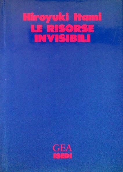 Le risorse invisibili - Hiroyuki Itami - copertina