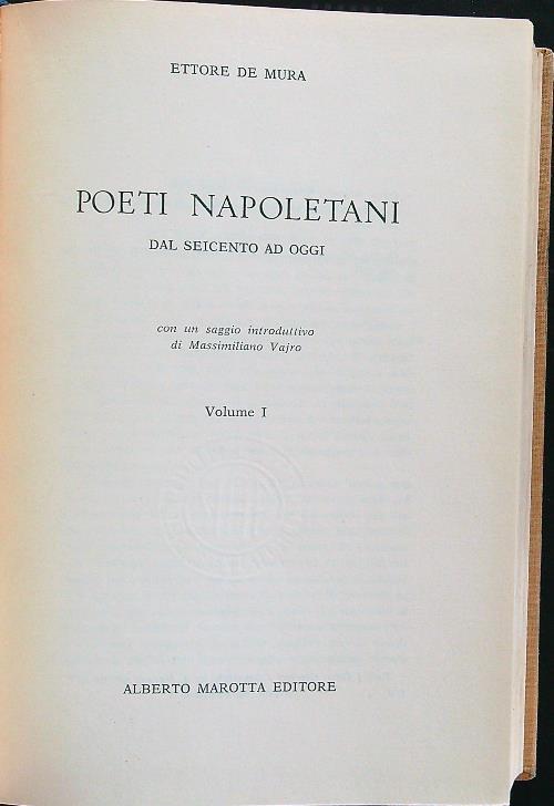 Poeti napoletani dal seicento ad oggi volume I