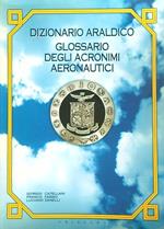 Dizionario araldico glossario degli acronimi aeronautici