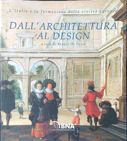 Dall'architettura al design - Renato De Fusco - copertina