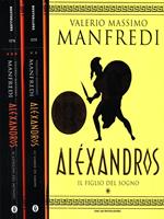 Alexandros. La trilogia (3 volumi)