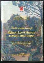 Dalla stanza accanto. Vernon Lee e Firenze settant'anni dopo