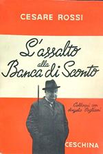 L' assalto alla banca di sconto