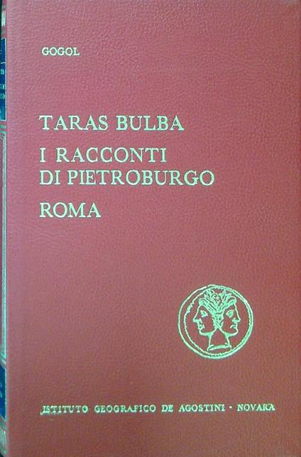 Taras Bulba - I racconti di Pietroburgo - Roma - Gogol - copertina