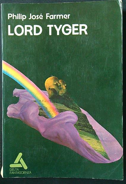 Lord Tyger - Philip J. Farmer - copertina