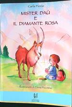 Mister Daù e il diamante rosa
