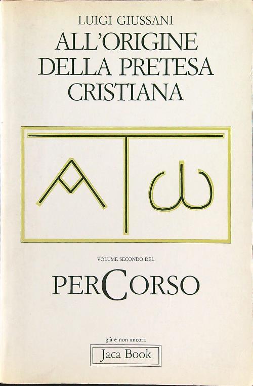 PerCorso vol. 2: all'origine della pretesa cristiana