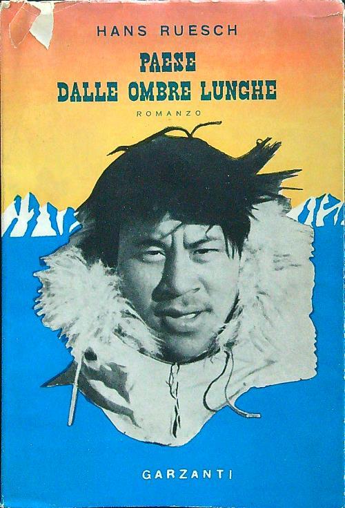 Paese dalle ombre lunghe - Hans Ruesch - copertina