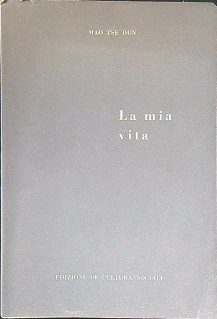 La mia vita - Mao Tse Dun - copertina