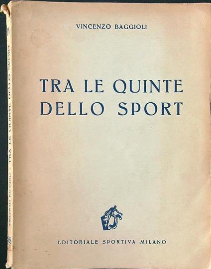 Tra le quinte dello sport - Vincenzo Baggioli - copertina