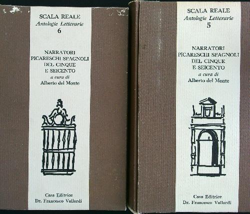 Narratori picareschi spagnoli del Cinque e Seicento (parte 1 e 2) 2vv