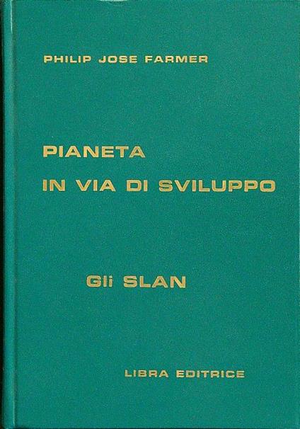 Pianeta in via di sviluppo - Philip Jose Farmer - copertina