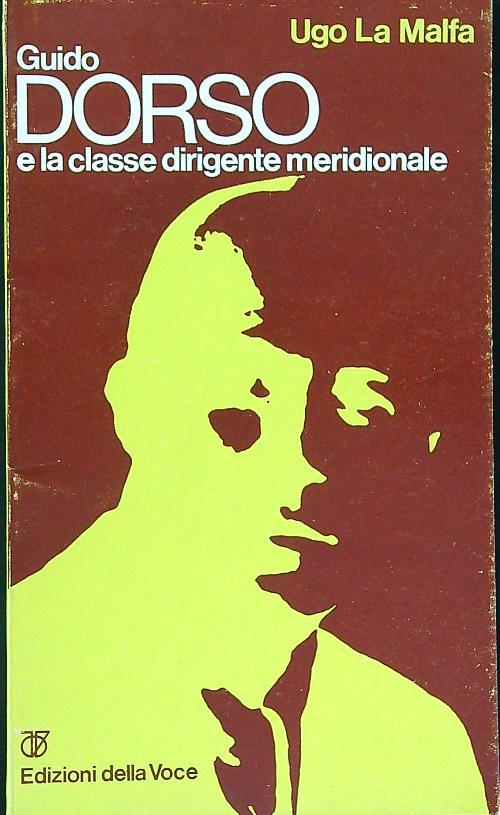 Guido Dorso e la classe dirigente meridionale