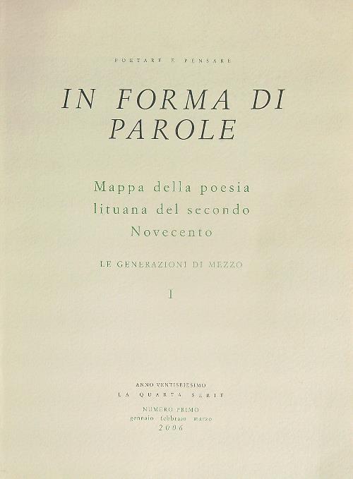 In forma di parole. Numero I/ gennaio febbraio marzo 2006