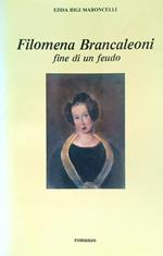 Filomena Brancaleoni. Fine di un feudo