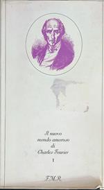 Il nuovo mondo amoroso. Vol I