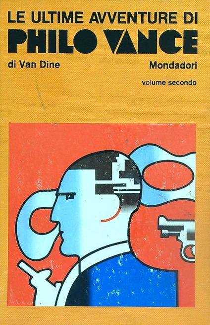 Le ultime avventure di Philo Vance vol. 2 - S.S. Van Dine - copertina
