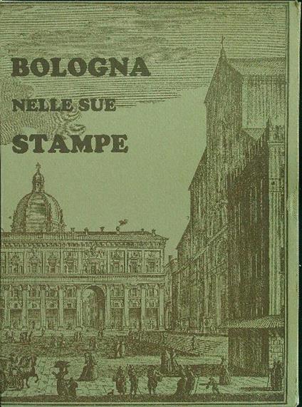 Bologna nelle sue stampe - copertina