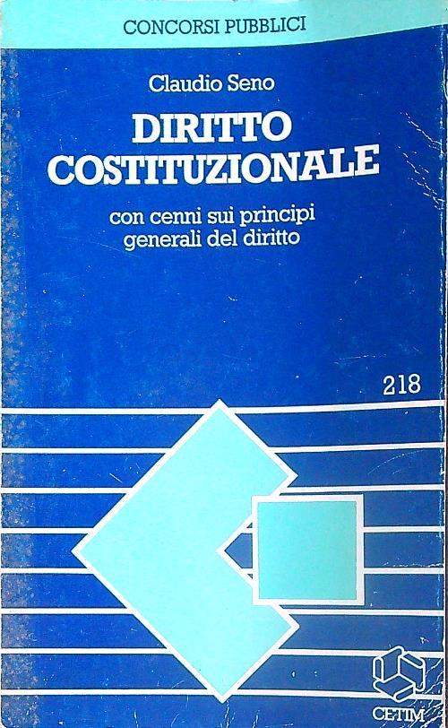 Diritto costituzionale - Claudiio Seno - copertina