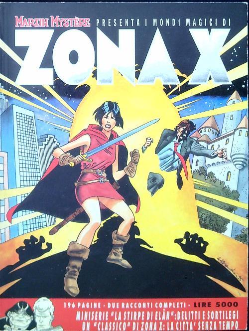 Zona X - N. 11 Delitti e sortilegi - La città senza tempo