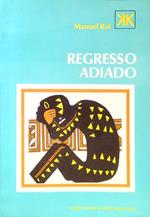 Regresso adiado