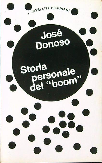 Storia personale del boom - Josè Donoso - copertina