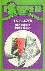 Non rubare l'erba d'altri