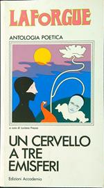 Laforgue antologia poetica. Un cervello a tre emisferi