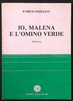 Io, Malena e l'omino verde