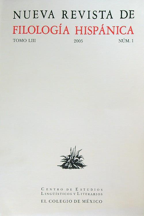 Nueva revista de filologia hispanica Tomo LIII/2005 Num 1