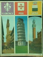 Florence Pisa Siena