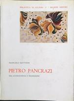 Pietro Pancrazi tra avanguardia e tradizione