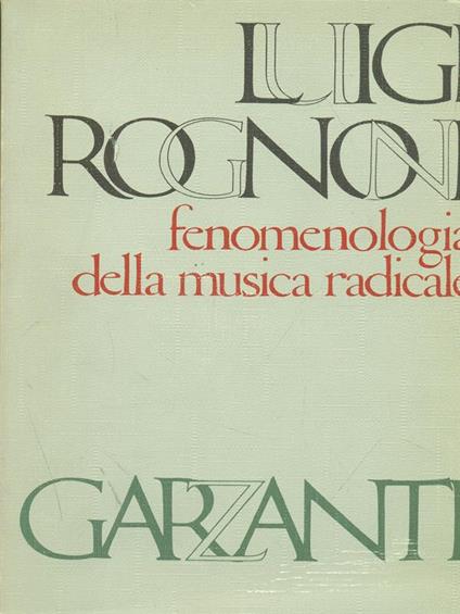 Fenomenologia della musica radicale - Luigi Rognoni - copertina